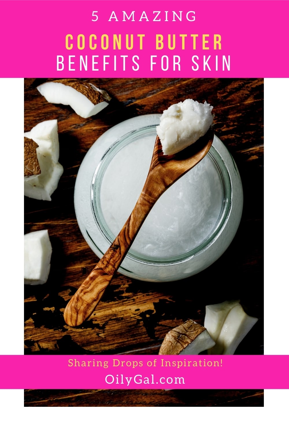 benefits of coconut butter for skin