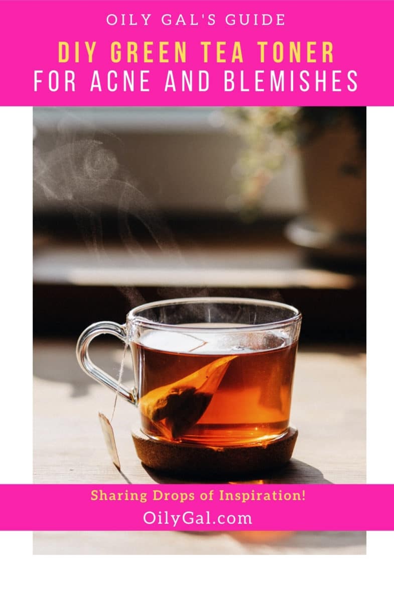 DIY Green Tea Toner for Acne and Skin Inflammations Oily Gal