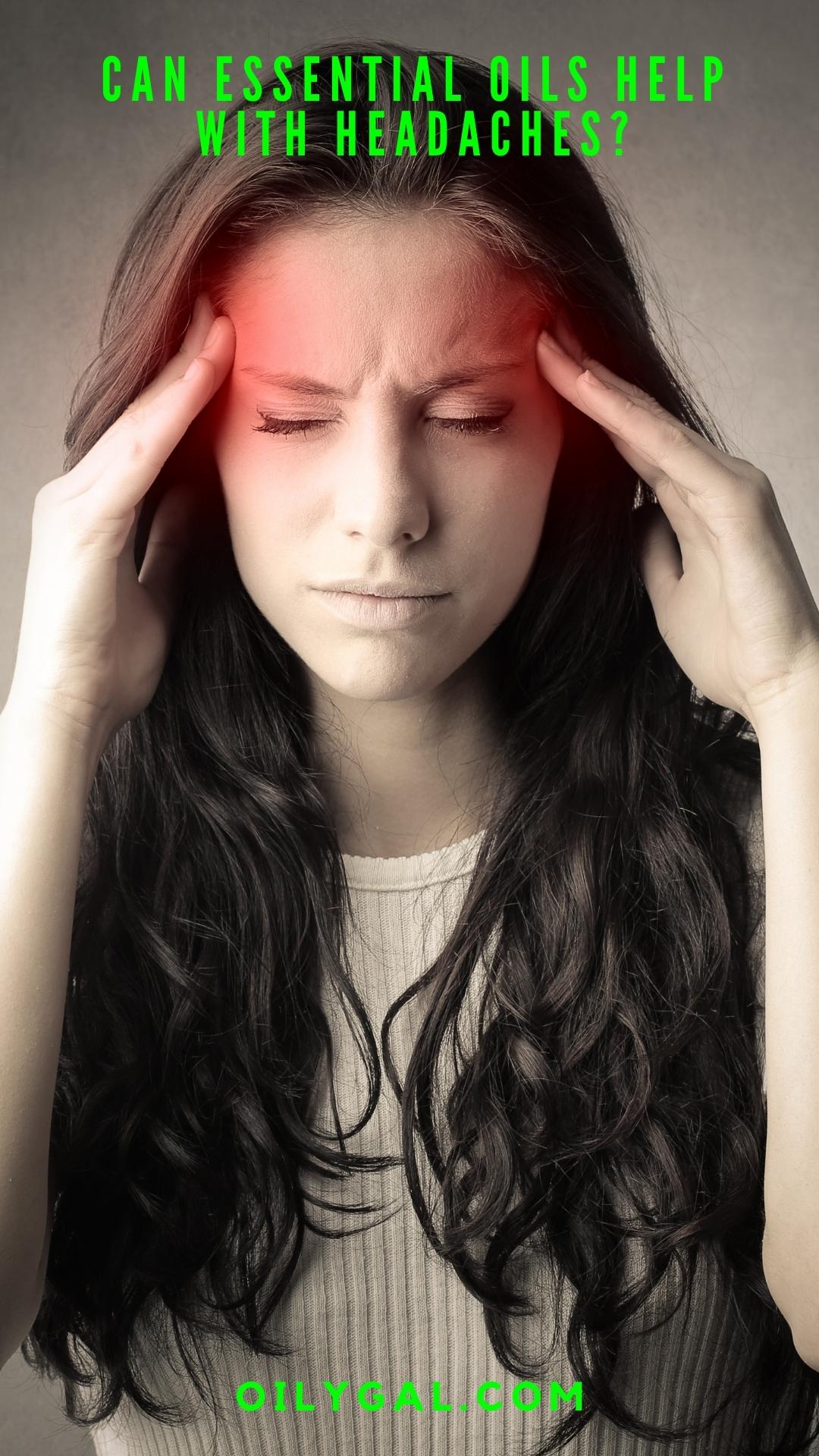 Can Essential Oils Help with Headaches