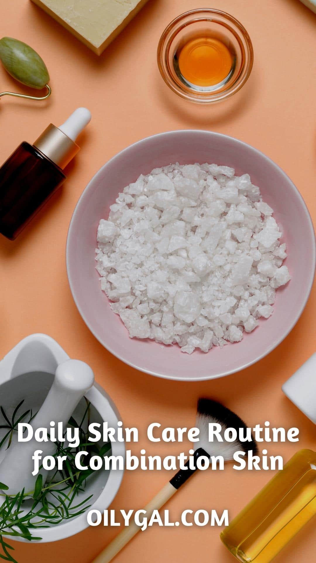 Daily Skin Care Routine for Combination Skin