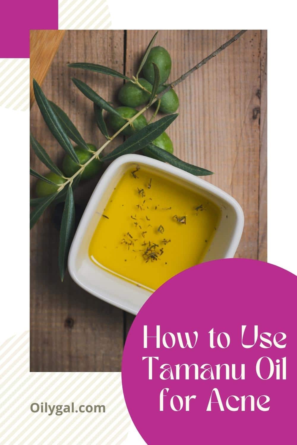 How to Use Tamanu Oil for Acne